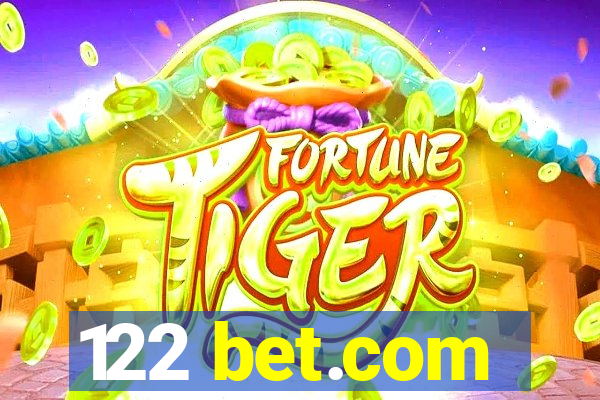 122 bet.com